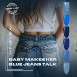 Baby Makes Her Blue Jeans Talk Gel Polish Collection