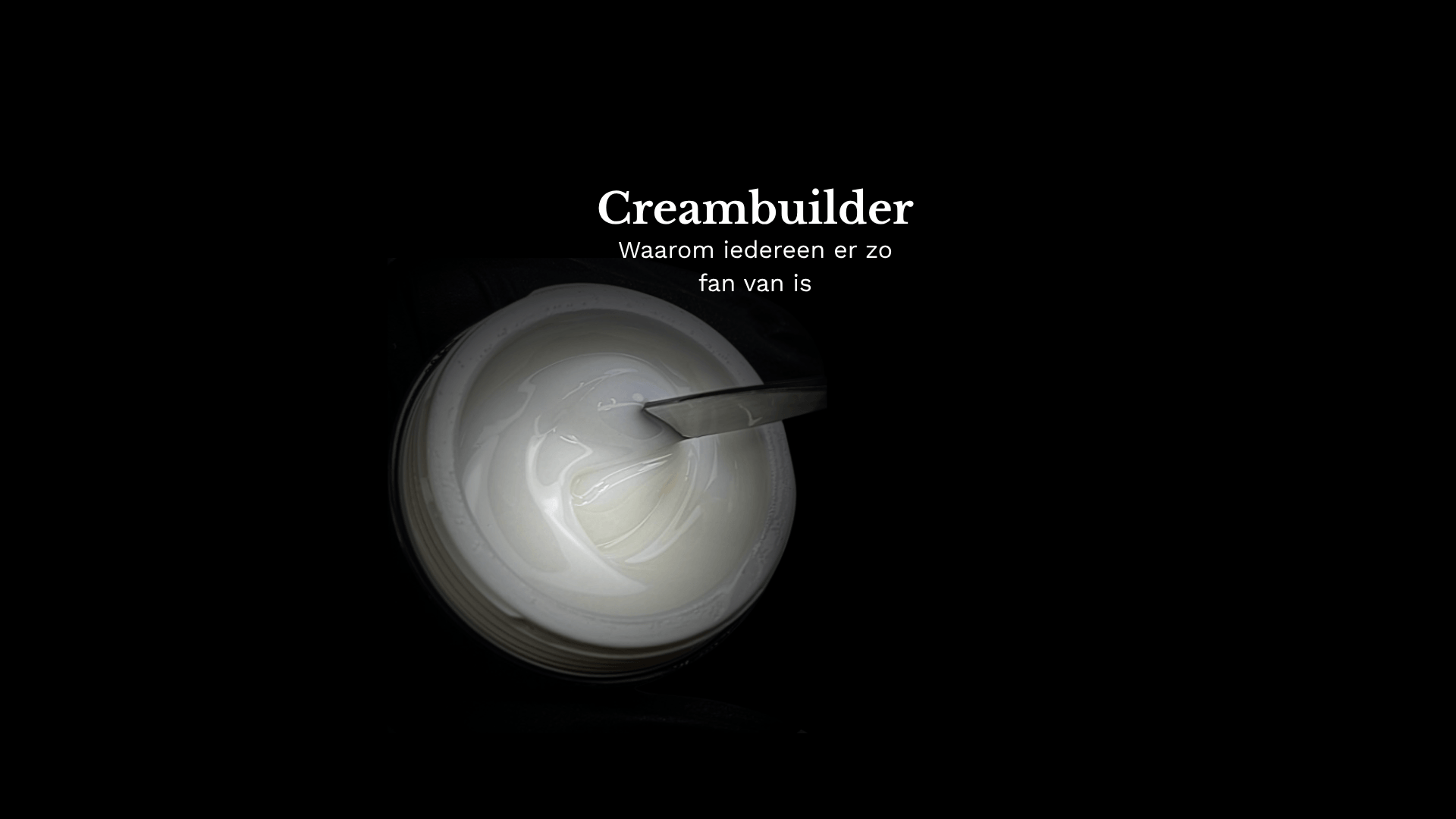 Creambuilder