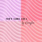 Soft Girl Era by Kimmylien