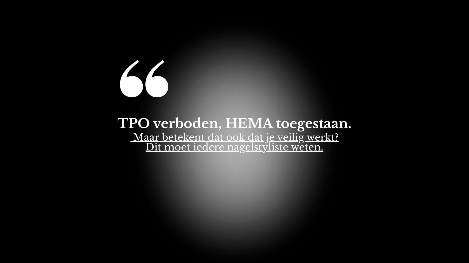 HEMA allergie en het TPO verbod in je salon